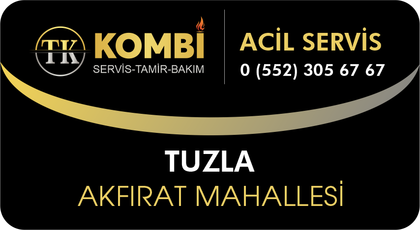 Tuzla Akfırat Mahallesi Kombi Tamiri Servis Bakım Onarım